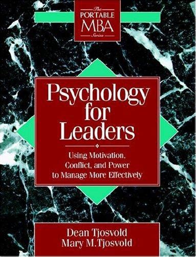 Psychology For Leaders By Dean Tjosvold Open Library