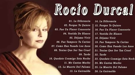 Rocio Durcal Sus M S Hermosas Canciones Grandes Xitos Sus