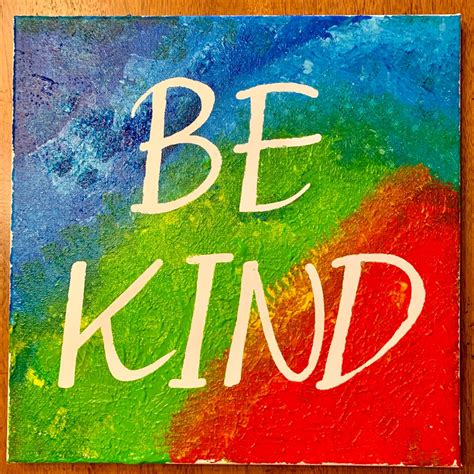 Be Kind Sign - Katieish
