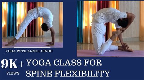 Day Min Backbend Flexibility Routine Yoga Class For Spine Flexibility Anmol Singh