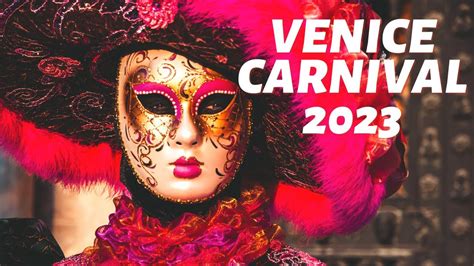 Venice Carnival 2023 First Look Carnival Venezia 2023 4k Hdr Youtube