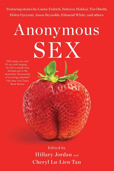 Anonymous Sex Book By Hillary Jordan Cheryl Lu Lien Tan Official