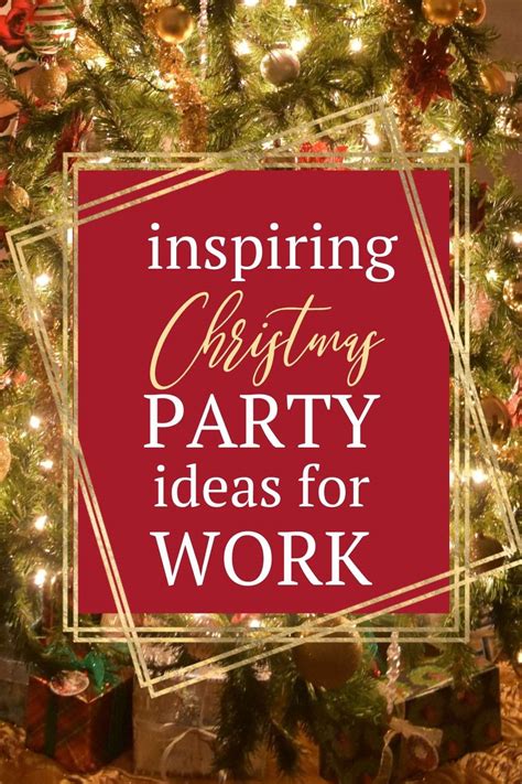 23 christmas party ideas for work