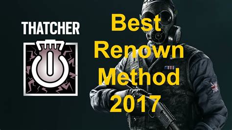 Best Renown Method Rainbow Six Seige 2017 Youtube