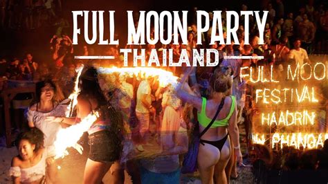 Full Moon Party Thailand C G M D N Ph T Kh P Th Gi I Mu N Tham Gia