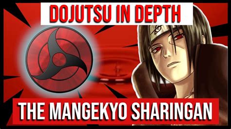 What Is The Mangekyo Sharingan Dojutsu In Depth Part 2 Youtube