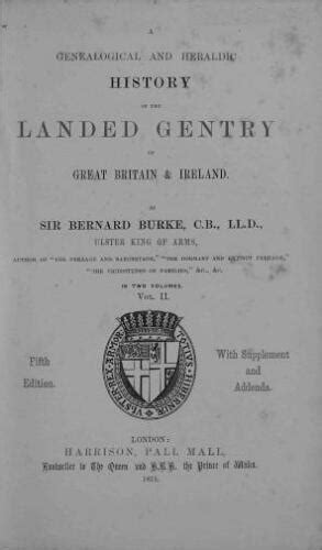 A Genealogical And Heraldic History Of The Landed Gentry Of Great