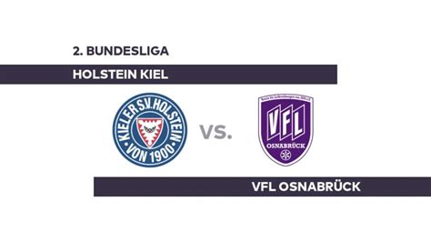 Official club nameverein für leibesübungen von 1899 e. Holstein Kiel - VfL Osnabrück: Osnabrück ringt Kiel nieder ...