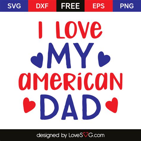 257 I Love Dad Svg Free SVG PNG EPS DXF File