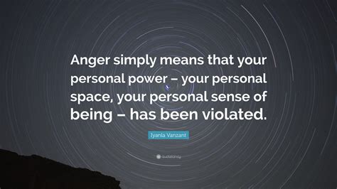 Iyanla Vanzant Quote Anger Simply Means That Your Personal Power