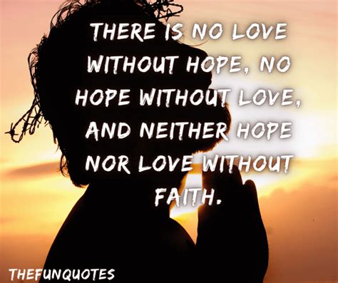 Best 100 Faith Hope And Love Quotes And Sayings Thefunquotes