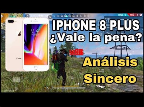 iPhone 8 Plus aun vale la pena para jugar FREE FIRE en 2020 OPINIÓN