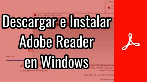 Descargar e Instalar Adobe Reader Descarga e Instalación de Programas