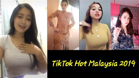 Tiktok Hot Malaysia 2019 Youtube