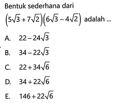 Bentuk Sederhana Dari 5 Akar3 7 Akar26 Akar3