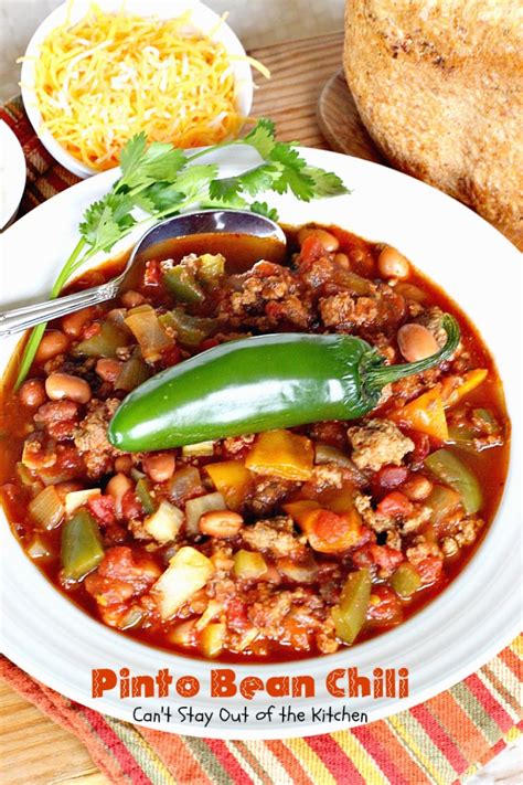Brown and drain hamburger with onions. Pinto Bean Chili - Can't Stay Out of the Kitchen