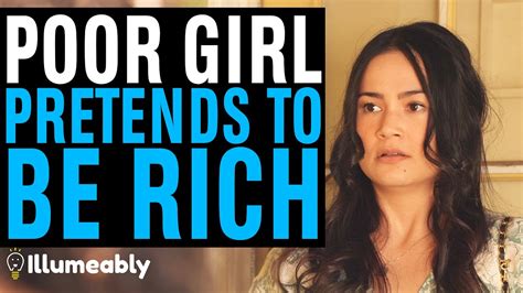 Poor Girl Pretends To Be Rich For Her Friends What Happens Is Shocking Illumeably Youtube