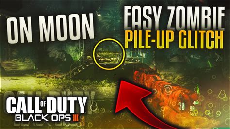 Black Ops 3 Zombies Chronicles Glitches New Easy Pile Up On Moon