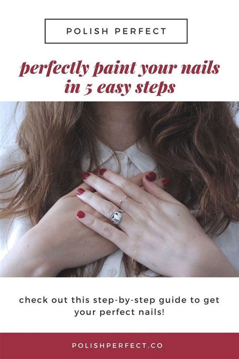 5 Steps To Paint Your Nails Perfectly Diy Nails Easy You Nailed It