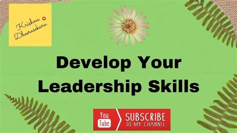 ඔබගේ නායකත්ව හැකියාව වර්ධනය කරන්න Develop Your Leadership Skills