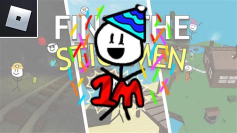 Roblox Find The Stickmen How To Get 1m Visits Stickman Badge Youtube