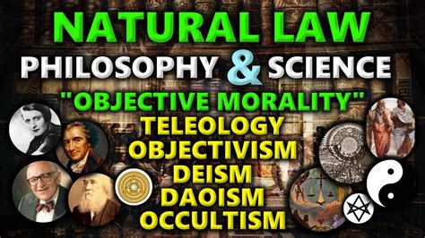 The Philosophy And Science Of Natural Law Morality 2022 One Great