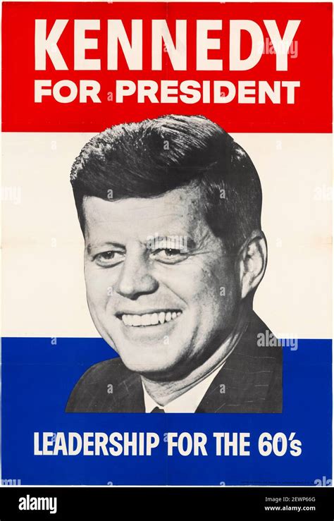 John F Kennedy Jfk Presidential Campaign With Portrait Kennedy For