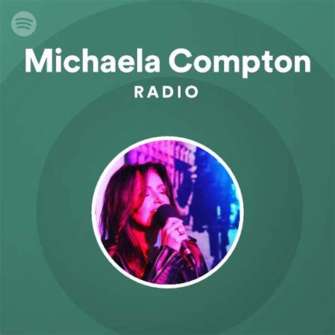Michaela Compton Radio Spotify Playlist