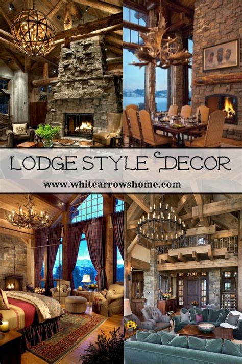 Lodge Style For Your Cottage Cabin Or Home ~ White Arrows Home