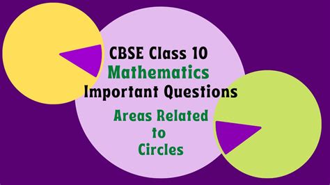 Cbse Class 10 Maths Chapter 12 Important Questions With Answers Areas