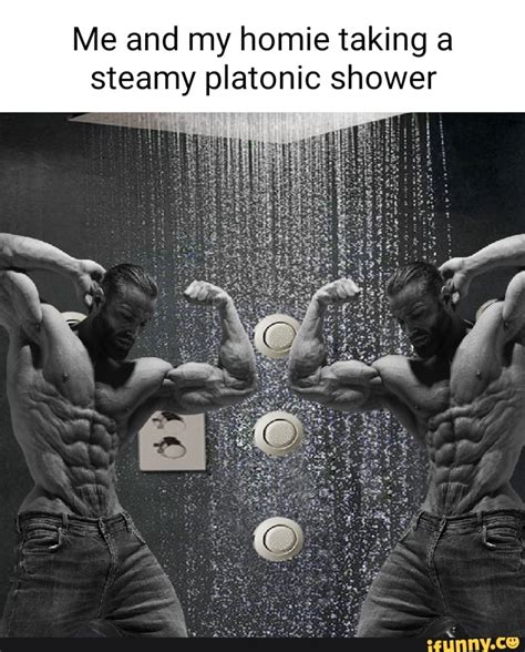 Me And My Homie Taking A Steamy Platonic Shower