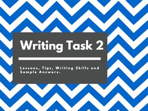 Ielts Writing Task 2 ️ Everything You Need To Know