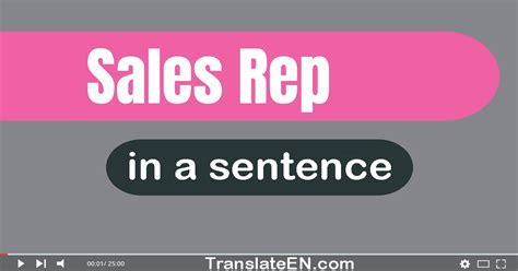 Use Sales Rep In A Sentence
