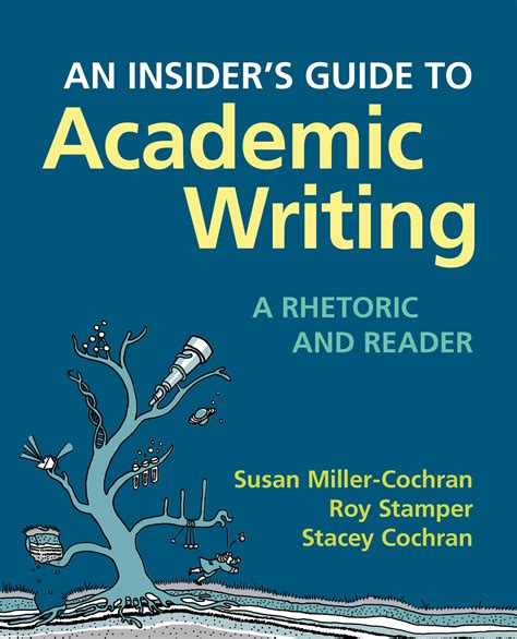 An Insiders Guide To Academic Writing 9781319039608 Macmillan Learning