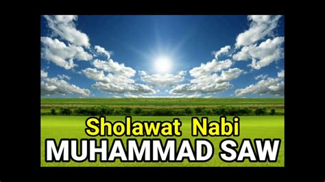 Sholawat Kepada Nabi Muhammad Saw Youtube