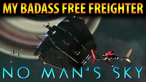 Free Freighter Capital Ship No Mans Sky Youtube