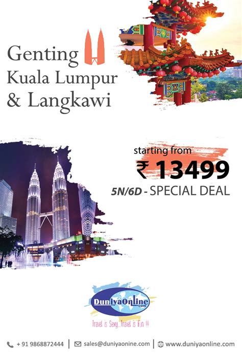 The world is wide and the possibilities are endless. Discover Genting, Kuala Lumpur & Langkawi on Special Deal ...