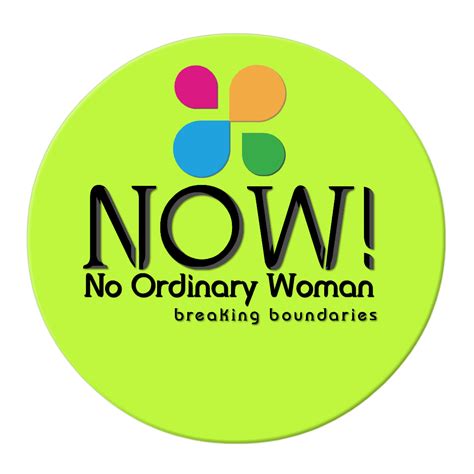 No Ordinary Woman Now