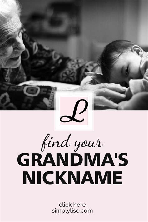 I Found The Most Popular Nicknames For A Grandmother Cute Grandma