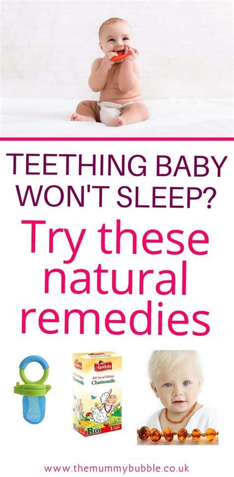 The Best Natural Remedies For A Teething Baby The Mummy Bubble