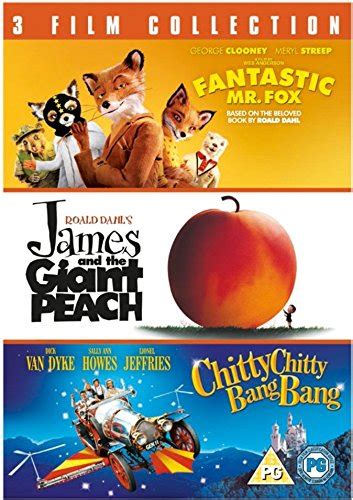 Fantastic Mr Fox James And The Giant Peach Chitty Chitty Bang Bang