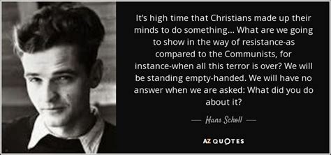 Sophia magdalena scholl was born in forchtenberg, germany in 1921. hans scholl quotes - Google Search | Something to do ...