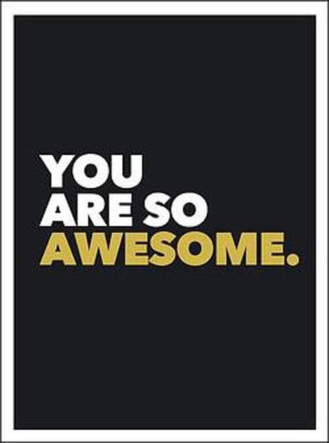 You Are So Awesome By Sophie Golding Hardcover 9781849539586 Buy
