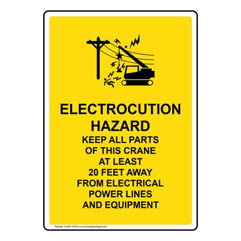 Crane Electrocution Hazard Vertical White Sign With Symbol
