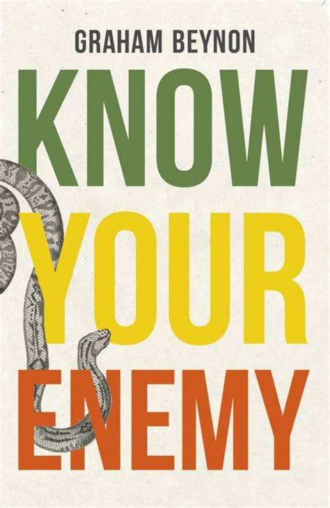 Know Your Enemy For The Truth