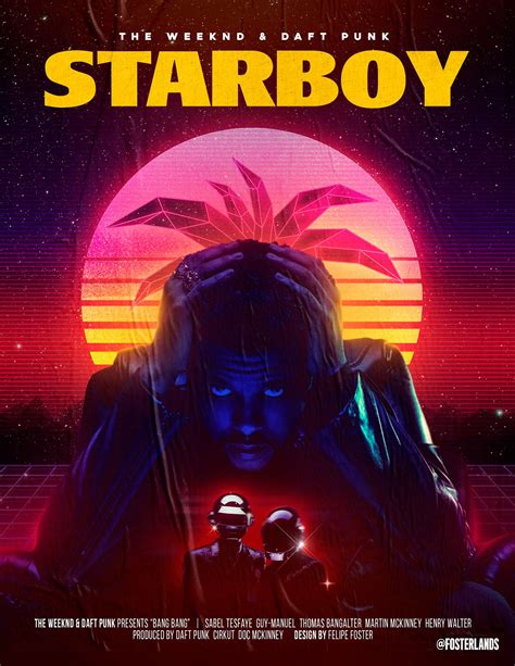 Starboy Poster By Fosterlands The Weeknd Poster Graphic Poster