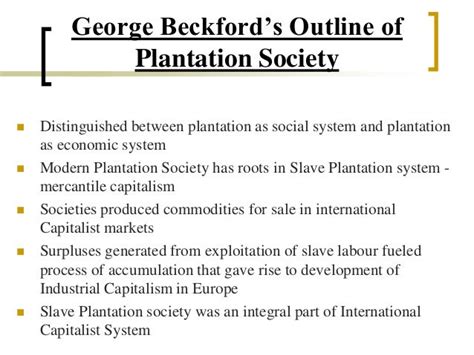 George Beckfords Plantation Society Theoretical And Historical