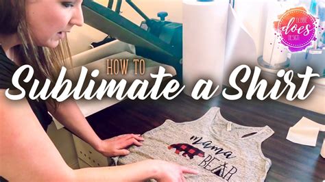 How To Sublimate A Shirt Sublimation Transfer Tips Youtube