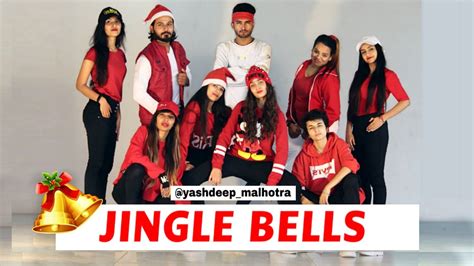 Jingle Bells Christmas Special Yashdeep Malhotra Choreography Youtube