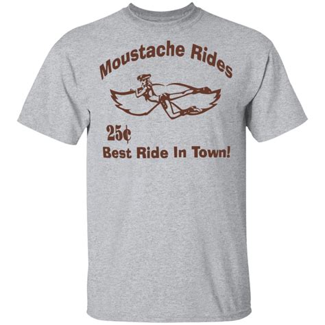 Moustache Rides Best Ride In Town Shirt Rockatee